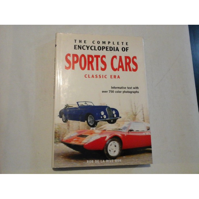      THE  COMPLETE  ENCYCLOPEDIA  OF  SPORTS  CARS  *  Classic  Era  